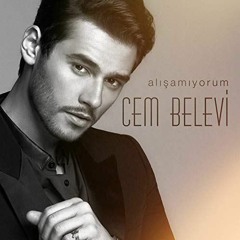 Cem Belevi / Alışamıyorum