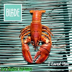 Blonde - I Loved You More (Dj Arno Remix) Radio Edit