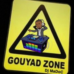 Mix GouyaD Dj MaDoC