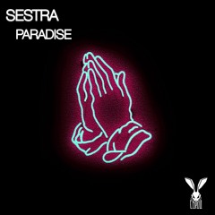 SESTRA - PARADISE