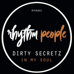 Dirty Secretz - In My Soul (Original mix)