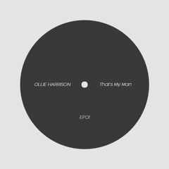 That's My Man - Ollie Harrison | FREE DOWNLOAD