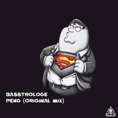 Basstrologe - Peng (Original Mix) FREE DL