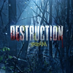 Trekka - Destruction