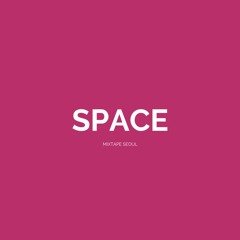 Space (Prod. Noden)
