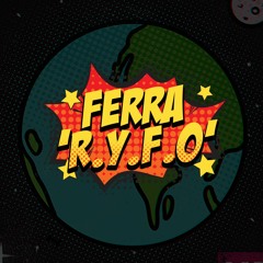 Ferra - R.Y.F.O (Shake & Squeeze)