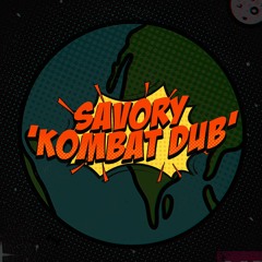 Savory - Kombat Dub (Shake & Squeeze)