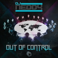 Neddy - Out of Control(Original Mix)OUT NOW ONLY ON BEATPORT 140 - 150bpm Hardtrance