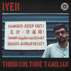 Iyer - Third Culture Tamilian