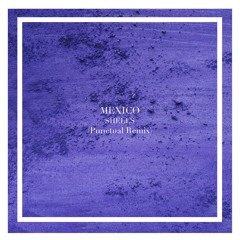 Mexico (Punctual Remix) - Radio Edit