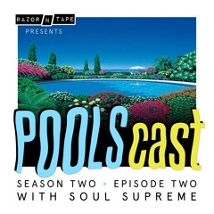 POOLScast - Season 2 - Episode 2: Soul Supreme