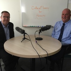 Ep. 1: The roles of student, parents and academic professionals in college admissions