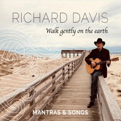Walk Gently On The Earth