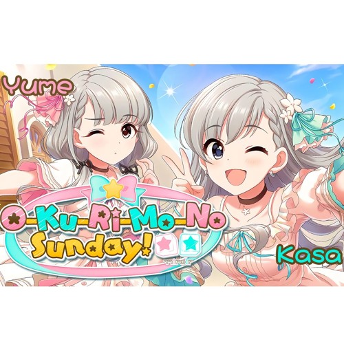 Stream O Ku Ri Mo No Sunday Covered By Kasa Yume 久川凪part By Cindy Tsukino Listen Online For Free On Soundcloud