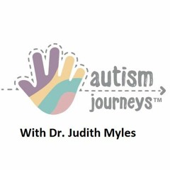 Interview with Dr. Judith Miles, Autism Journeys, April 2018