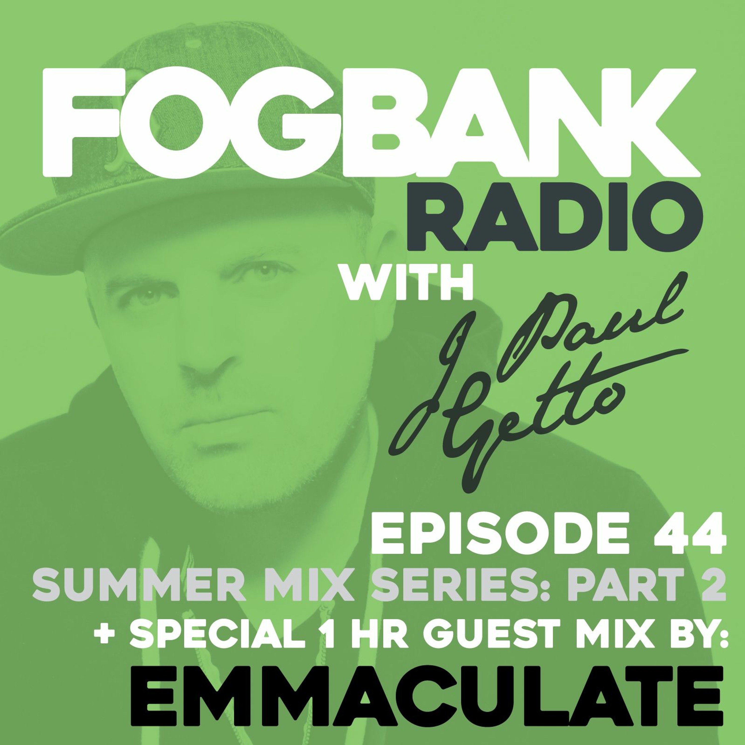 Fogbank Radio with J Paul Getto