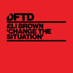 Eli Brown 'Change The Situation'