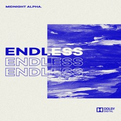 Endless (w/ Koops)