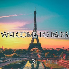 DJ TOKINOU X DJ BOSSLEY - WELCOME TO PARIS - MIX 2019