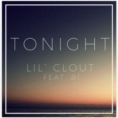 Lil Clout feat. Bí - Tonight