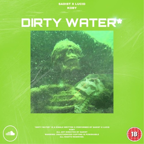 DIRTY WATER (feat. kOBy)