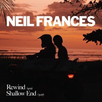Neil Frances - Shallow End