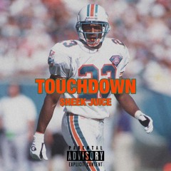 Touchdown - $heek Juice