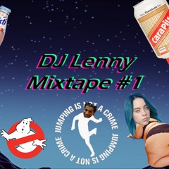 DJ Lenny Mixtape #1