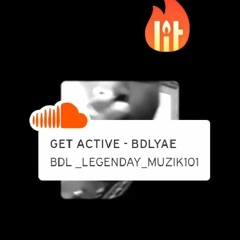 GET ACTIVE - BDLYAE