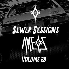 SEWER SESSIONS VOLUME 28 - AKEOS
