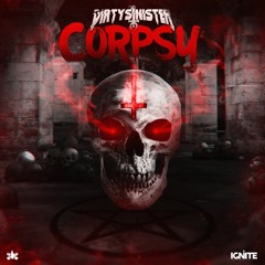 Dirty Sinister - Corpsy
