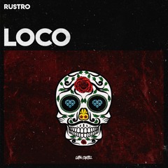 Rustro - Loco