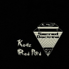 Koalz - Red Pill'd [EXCLUSIVE]