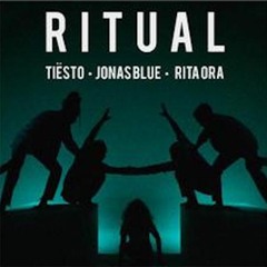 Tiësto, Jonas Blue & Rita Ora - Ritual (It Bangs Remix)