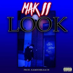 Look (prod. KamixxBleach)