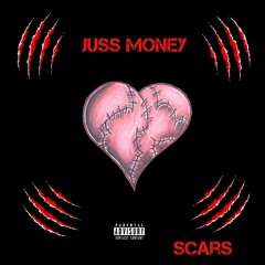 Juss Money - Scars