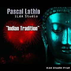Indian Tradition (DEMO Musique de Film - Musique Indienne traditionnelle)