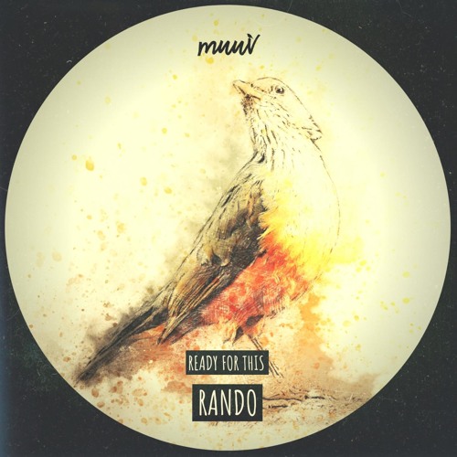 Rando - Ready For This (Original Mix)