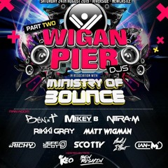 DJ Scotty Wigan Pier And Ministry Of Bounce anthems vol 2