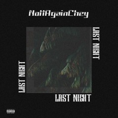Last Night