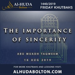 Khutbah: The Importance Of Sincerity