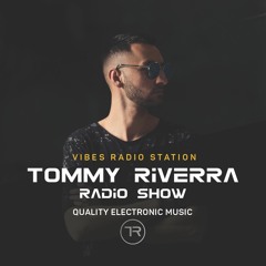 Tommy Riverra Radio Show 006 July 2019