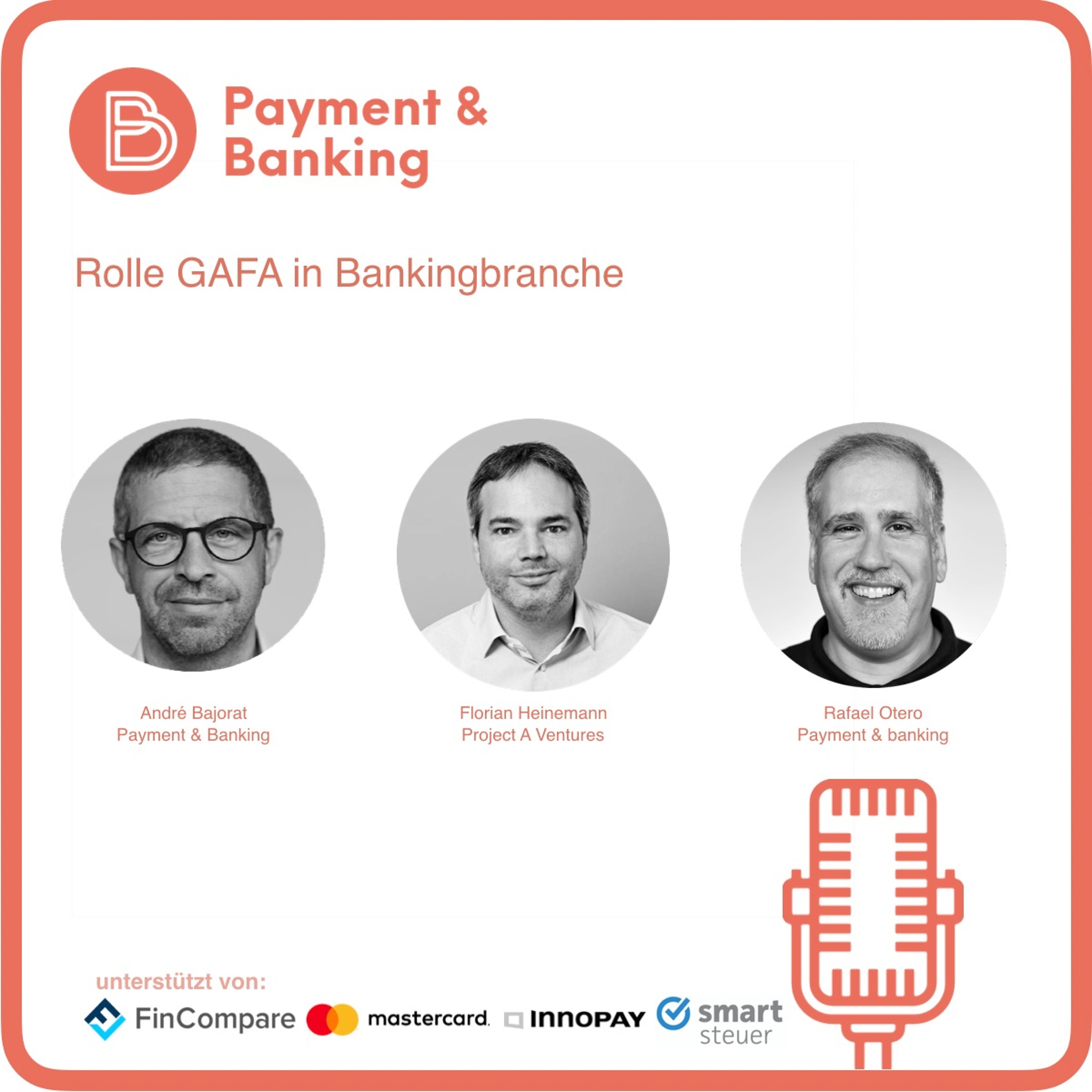 Paymentandbanking FinTech Podcast