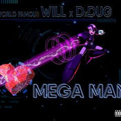 MegaMan featuring DxDug