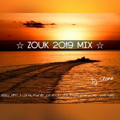 Zouk 2019 Mix Dj Slone