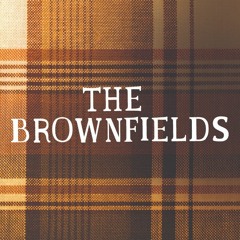 The_Brownfields_entire_playlist_2019+
