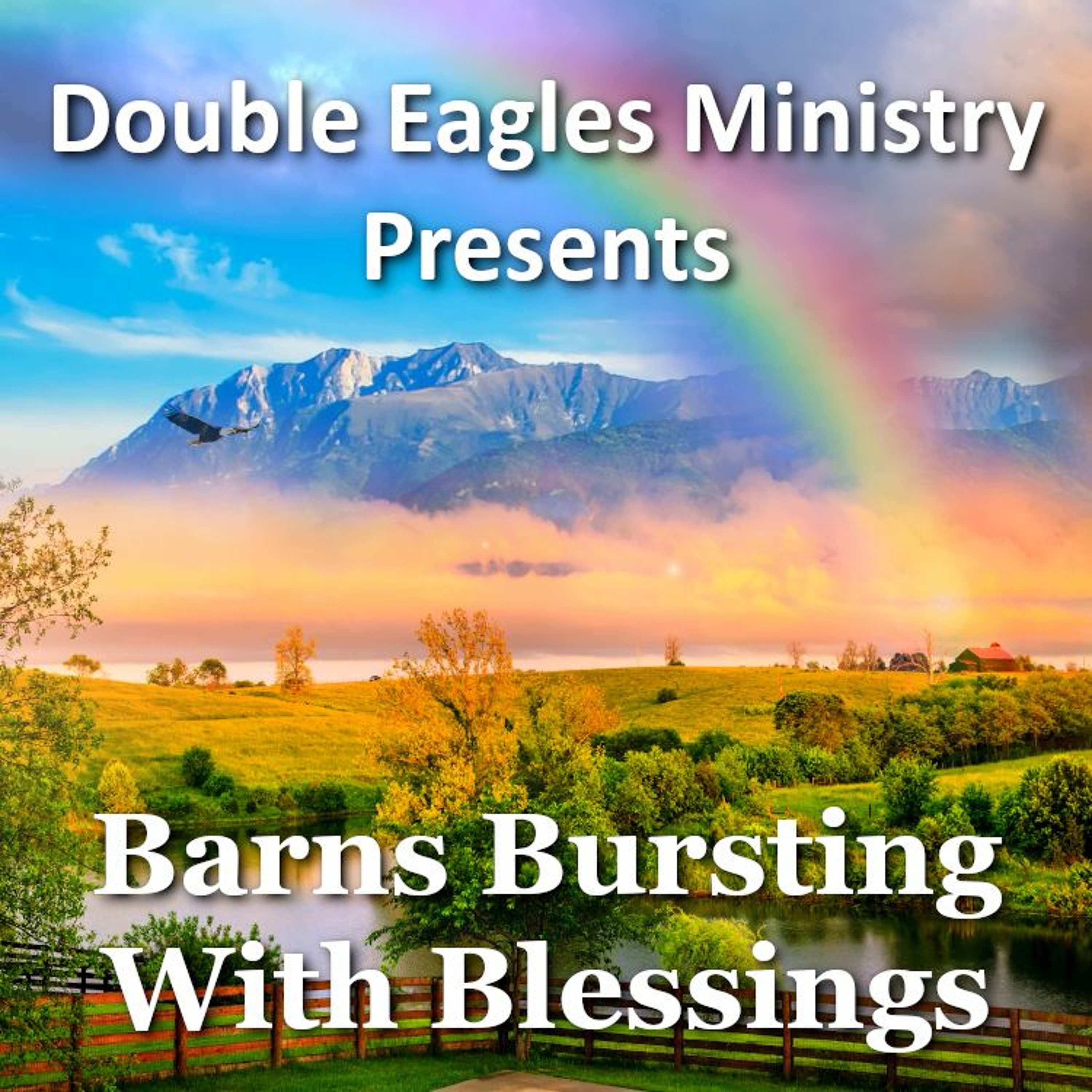 Barns Bursting With Blessings episode artwork