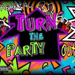 Turn The Party Out Mix