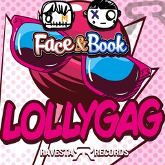 FACE & BOOK - Lollygag