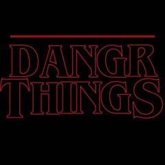 DANGR Things vol. 1